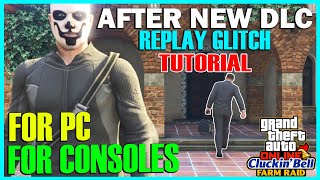 *After New DLC* Tutorial Replay Glitch For Consoles and For PC Cayo Perico Heist GTA Online Update