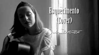 Skank - Esquecimento (Cover)  - Juh Batista
