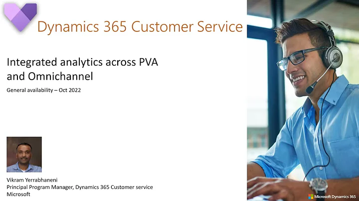 Dynamics 365 Customer Service integrated PVA and agent analytics