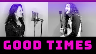 Good Times - Jimmy Barnes & INXS Cover By Chez Kane & Andrew Hunt