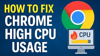 💻 Fix Google Chrome High CPU Usage | 2025 Updated Guide Profile