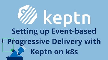Workshop: Setting up Event-based Progressive Delivery with Keptn on k8s