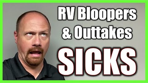 Josh the RV Nerd Bloopers & Outtakes Volume 6