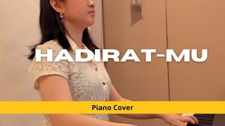 Hadirat-Mu Piano Cover
