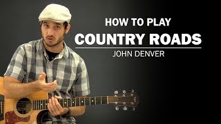 Video thumbnail of "Country Roads (John Denver) | Beginner Guitar Lesson | How To Play"