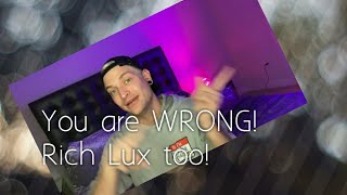 Nick Snider/Rich Lux. You don't get it!