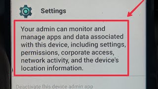 How To Fix Your admin can monitor and manage apps and data associated with this device Problem Solve screenshot 2
