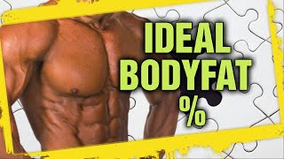 What Is the Ideal BODYFAT Percent?