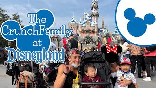 The CrunchFamily goes to DISNEYLAND!