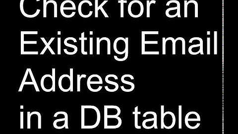 Check for an Existing Email