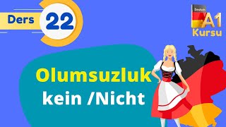 Ders 22 Almanca A1 Kursu Kein Ve Nicht Ile Olumsuz Cümleleri Böyle Öğrenin