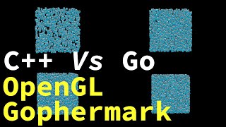 Golang performance in OpenGL