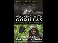 Walking With Gorillas by Dr. Gladys Kalema-Zikusoka at Alliance Française de Nairobi