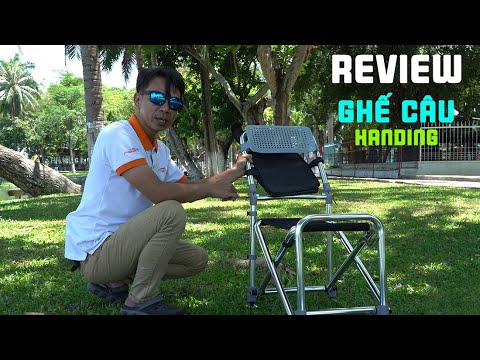 Review Ghế Câu Handing Mới Siêu Tiện Lợi | VIETNAM FISHING
