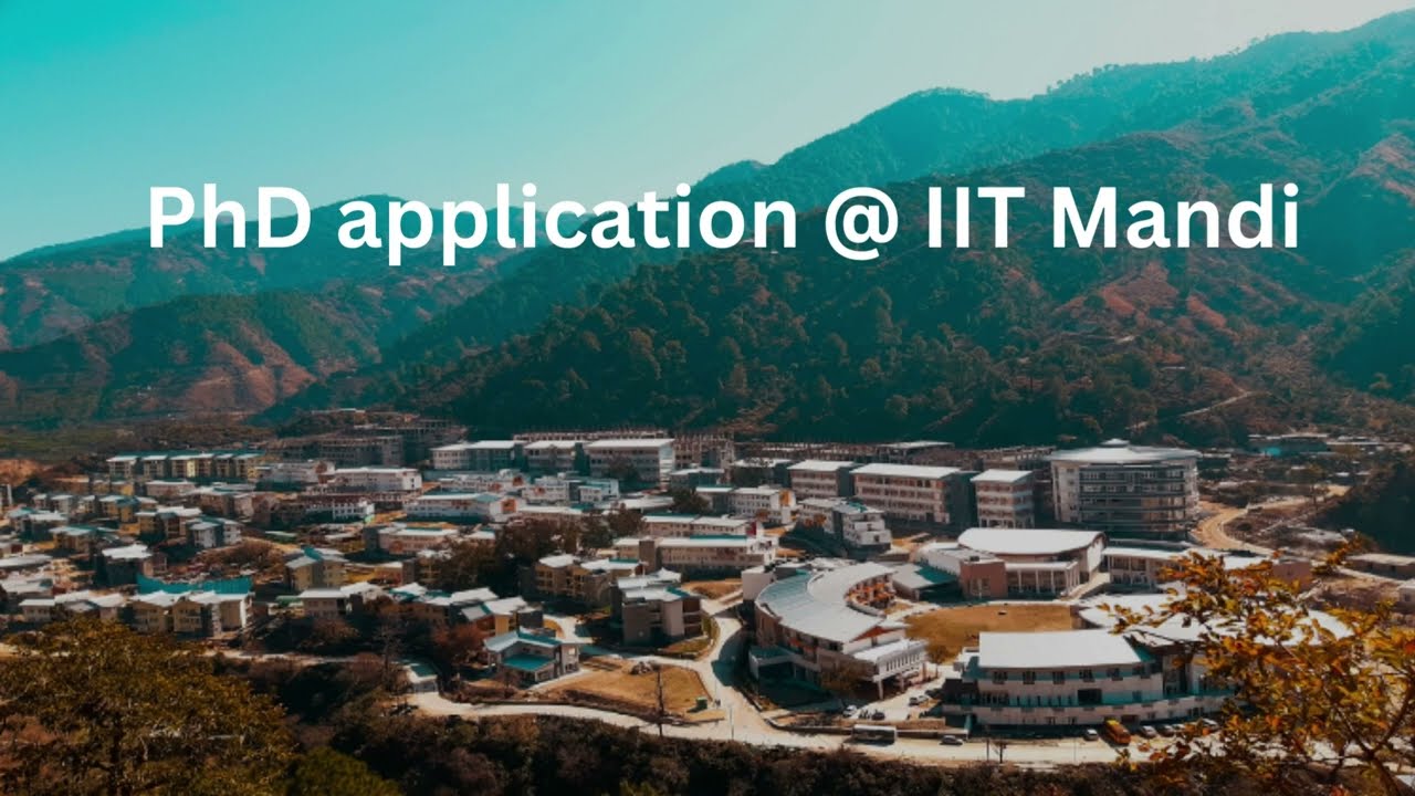PhD application @ IIT Mandi