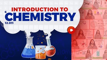 Introduction to Chemistry