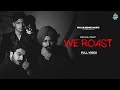 Kaalje Fookde (We Roast) Official Video | Mehraj Deep | Gulab Sidhu Music | New Punjabi Songs 2024