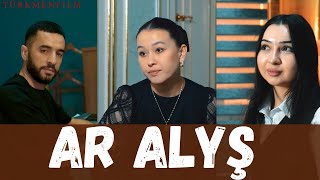 Türkmenfilm - Ar Alyş