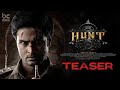 Hunt Movie Teaser | Sudheer Babu | Srikanth | Bharath | Ghibran | Mahesh | Bhavya Creations