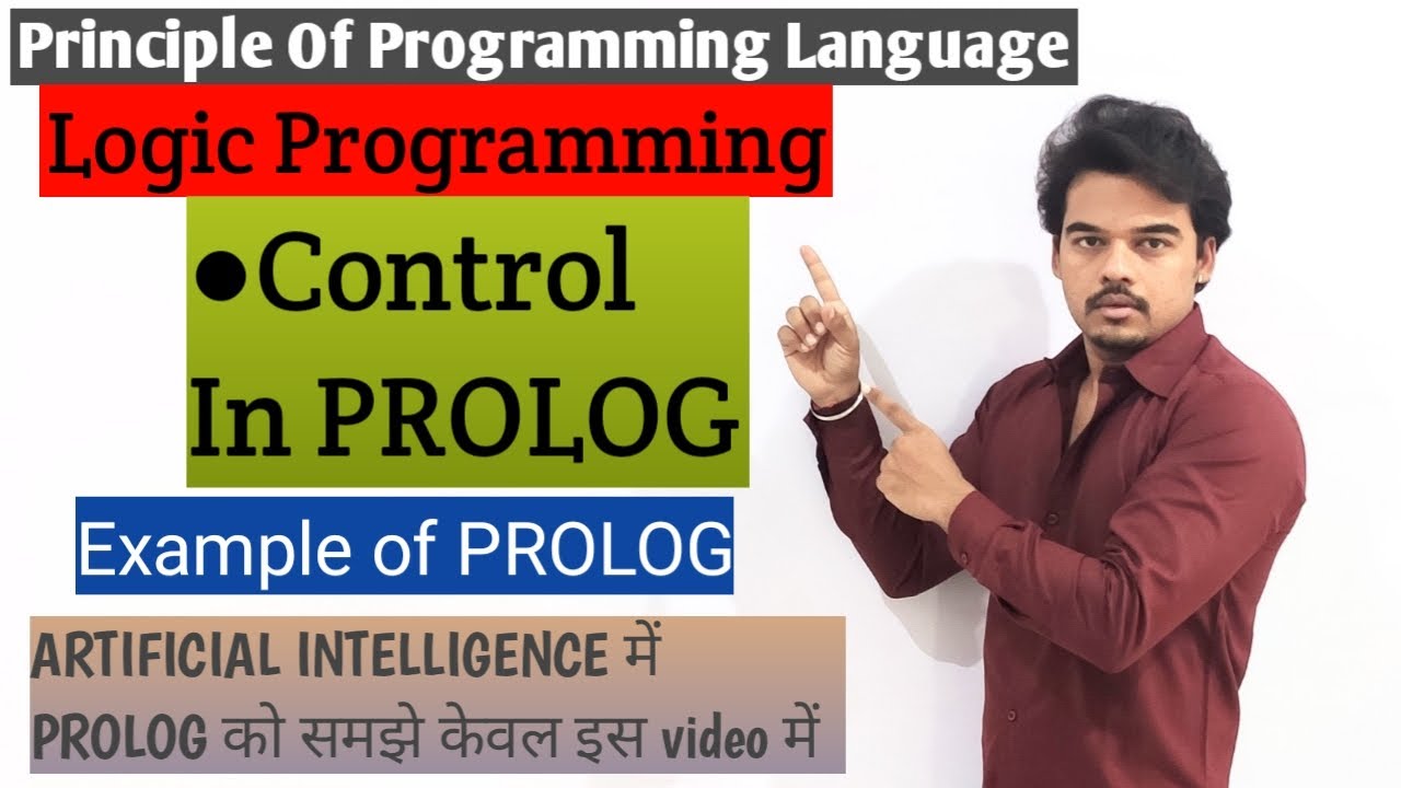 PPL2.5-Logic Programming (Part 5) || Control In Prolog || PROLOG ...