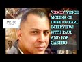 CISCO DUKE OF EARL MOVIE INTERVIEW, VINCE MOLINA. BEHIND THE SCENES AND MARRYING SHYGIRL,GINGER