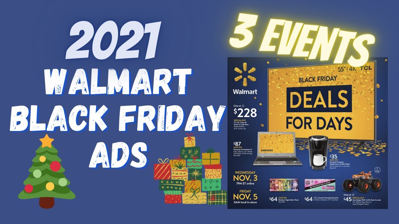 Walmart Black Friday Ad 2021 🎄 Online & In-Store Events #1 & #2 - ...