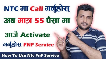 NTC मा Call गर्नुस अब मात्र 69 पैसा मा | How to Active FNF Service in Nepal Telecom Sim 2021