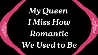 Babe… Your Man Just Wants to Feel Close to You Again (I Just Wants My Sweet Girl Back)