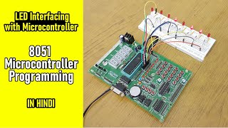 LED Interfacing with 8051 Microcontroller || Application of 8051 Microcontroller [in Hindi]