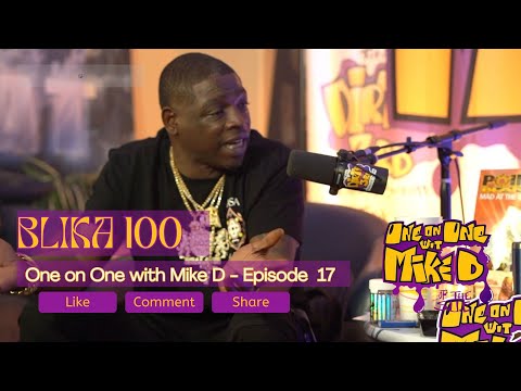 Blika  100 & Mike d 1on1 og talk!!!