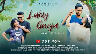 Video thumbnail of "LOVELY GUIYA OFFICIAL SADRI VIDEO SONG BY BISWAJEET SARKAR FT. DHONGRA, DHELI & DIPIKA ||"