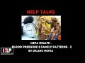 Meta health  blood pressure and family patterns  3 by dranu mehta
