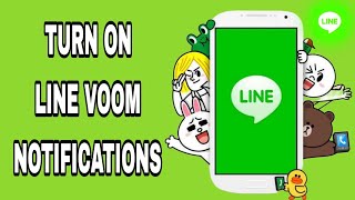 How To Turn On Line Voom Notifications On Line App screenshot 3