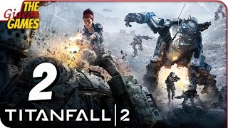 Прохождение TITANFALL 2 #2 ➤ НУ, ПОНЕСЛАСЬ!