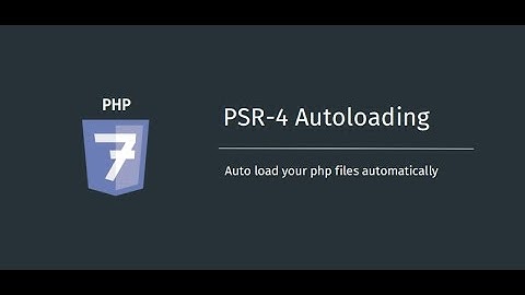 PHP PSR-4 Autloading