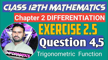 2nd Year Mathematics Chapter 2|| Differentiation||Exercise 2.5|| Question 4, 5  by Sir Zaheer Akhtar