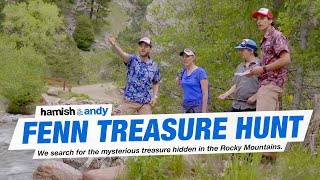 The Fenn Treasure Hunt | Hamish & Andy