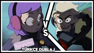 Part 13 Baykuş Evi Sezon 2 Bölüm 9 Türkçe Dublaj Amity Vs Hunter