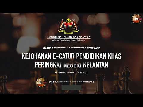 Majlis Penutup Kejohanan e-Catur Pendidikan Khas Peringkat Negeri Kelantan