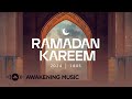 Awakening Music - Ramdan Album | البوم رمضان | Live Stream