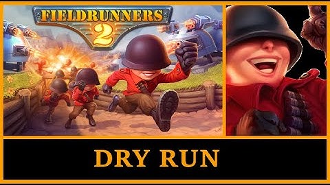 Fieldrunners 2 - Dry run (heroic + basic towers = INSANE!)