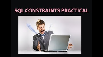 SQL constraints and its types with practical example