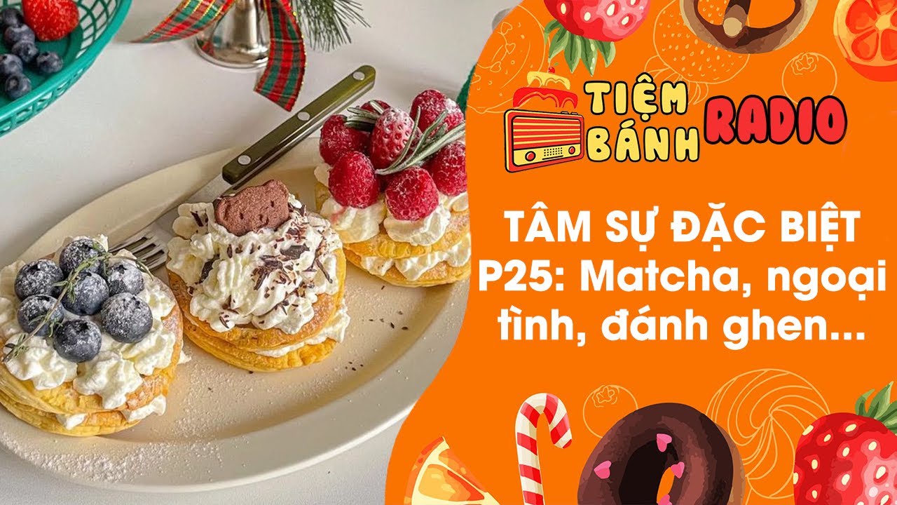 Tuyển tập Radio đặc sắc P25 🌈 Tuyển tập tiểu tam, ngoại tình, đánh ghen 🌈 Tiệm Bánh Radio