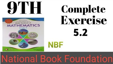 Class 9 Math Chapter 5 Exercise 5.2 New Book | National Book Foundation 9 Math| Math with Fida 