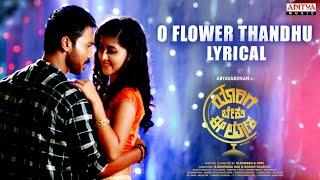 O Flower Thandhu Lyrical Song | Yarigebeku Ee Loka Songs |  Aryavardan | Pavani | Ramesh Gopi