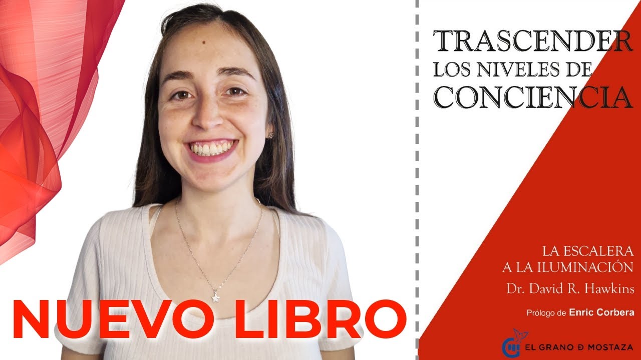 Prólogo y Cap 1 | TRASCENDER los NIVELES de CONCIENCIA | D. Hawkins ...