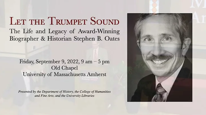 The Life & Legacy of Stephen B. Oates