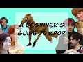 A beginner’s guide to the world of Kpop.