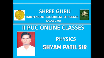 PUC-2 , PHYSICS ,  Lecture 6, Topic:  ELECTRO MAGNETIC INDUCTION I By SHYAM PATIL SIR.