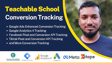 Teachable School  Conversion Tracking for Google Analytics 4, Google Ads, Facebook Pixel Conversion